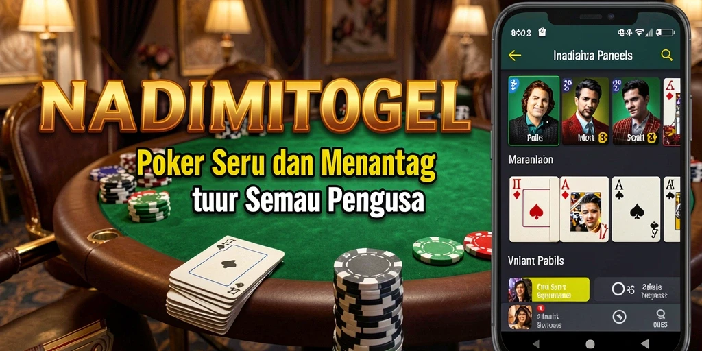 Screenshot menampilkan gameplay poker yang seru di NADIMTOGEL.
